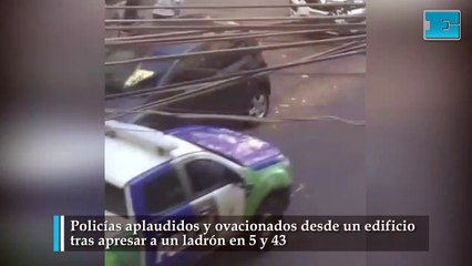 Policías aplaudidos tras apresar a un ladrón