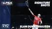 Squash: Signature Shots - Simon Rösner - 'Slam DunkenHausen'