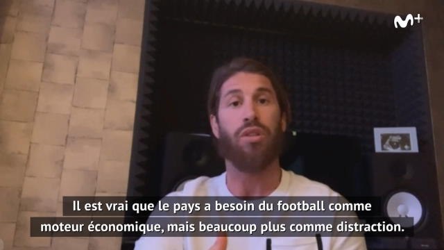 Real Madrid - Ramos : Le pays a besoin du football comme distraction
