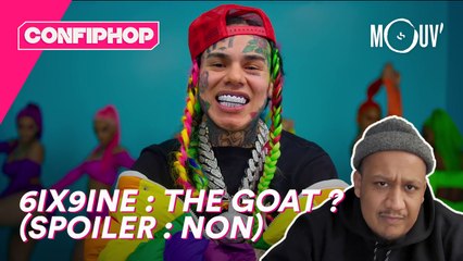 6ix9ine : The Goat ? (Spoiler : non)