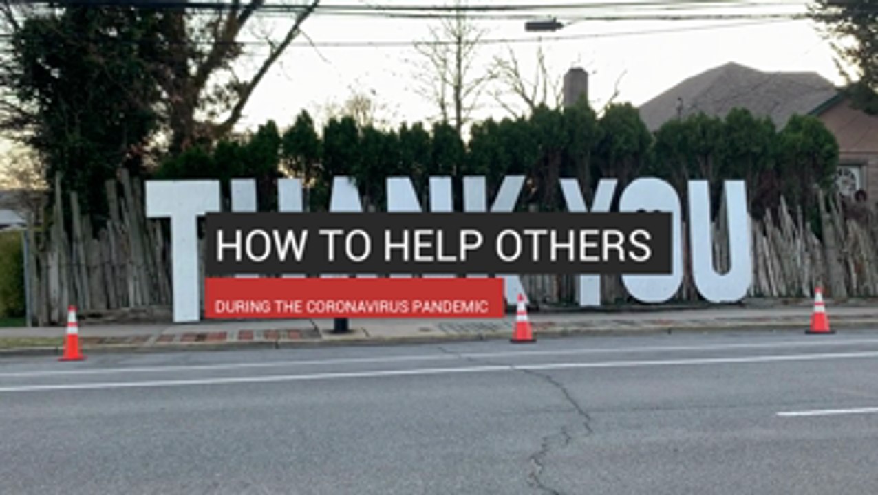 How to Help Others During the Coronavirus Pandemic