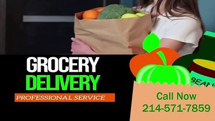 Grocery Delivery Service in Fort Worth TX