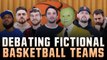 Debating Fictional Basketball Matchups (Vol. 01) With Trillballins, Trill Withers, KB & Nick, Coley, and More