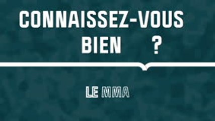 Quiz - Connaissez-vous bien le MMA ?