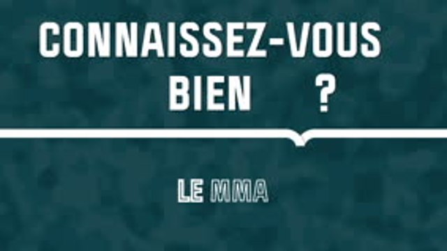 Quiz - Connaissez-vous bien le MMA ?