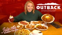 Julia Tries All Of The Most Popular Menu Items At Outback Steakhouse