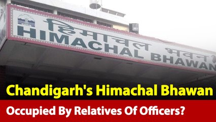Opened For Students, Himachal Bhawan Occupied By Relatives Of Officers