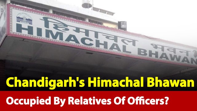Opened For Students, Himachal Bhawan Occupied By Relatives Of Officers