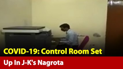 COVID-19: J-K Police Sets Up Control Room In Nagrota