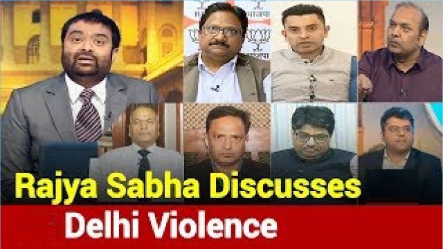 Khoj Khabar: Rajya Sabha Debates Delhi Riots