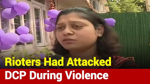 Delhi Riots: What Wife Of Injured DCP Amit Sharma Has To Say