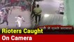 Caught On Camera: Rioters Seen Spreading Violence In North-East Delhi