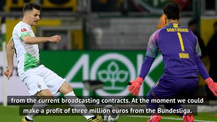 Tens of millions of Euros ride on Bundesliga's return, says Gladbach Chief Executive