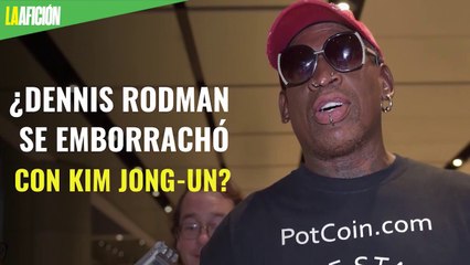 La noche en la que Dennis Rodman se emborrachó con Kim Jong-Un