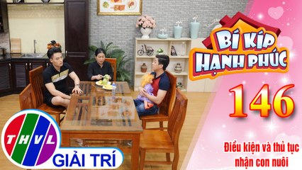Bà Thủy và anh Phát lại tranh cãi về việc nhận con nuôi | Bí Kíp Hạnh Phúc - Tập 146