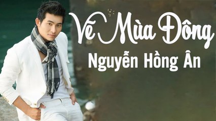 [Album] Vẽ Mùa Đông - Nguyễn Hồng Ân - Nhạc Trẻ Chọn Lọc Hay Nhất 2019