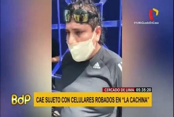 Cercado: cae sujeto con celulares robados en ‘La Cachina’