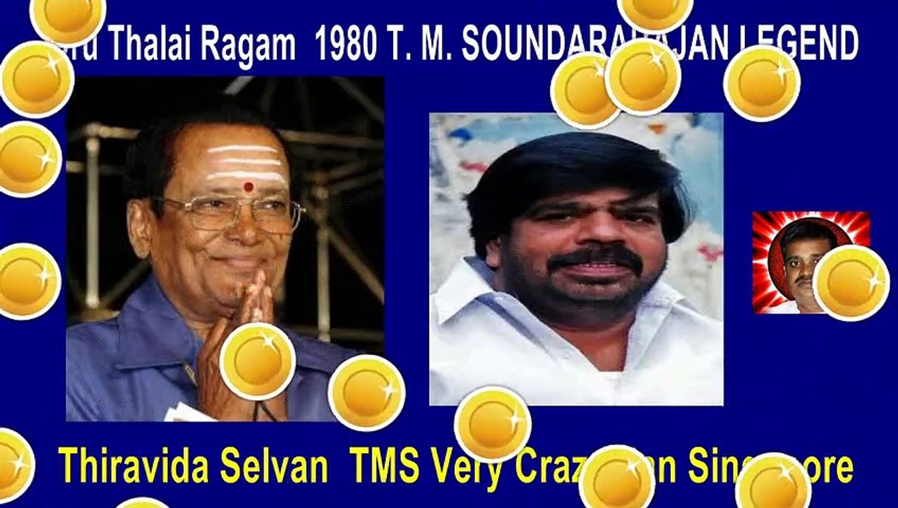 Oru Thalai Ragam  1980 T. M. SOUNDARARAJAN LEGEND song 2