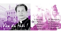 Album Vừa Đủ Thôi  - Nguyễn Hồng Ân - Tuyệt Phẩm Thông Vi Vu
