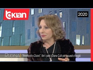 Rudina - "Aventurat e Zozos" libri i pare per femije i Diana Culit! (06 maj 2020)
