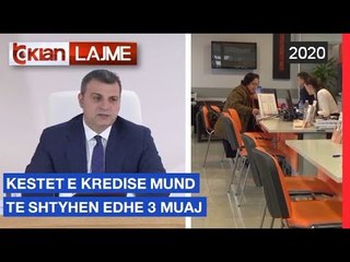 Kestet e kredise mund te shtyhen edhe 3 muaj