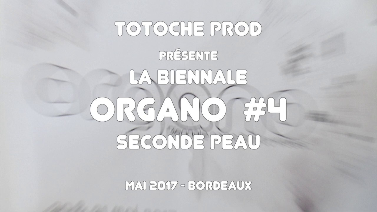 ORGANO4 . SECONDE PEAU .