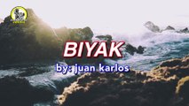 juan karlos - Biyak (Lyric Video)