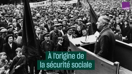 À l'origine de la sécurité sociale - #CulturePrime