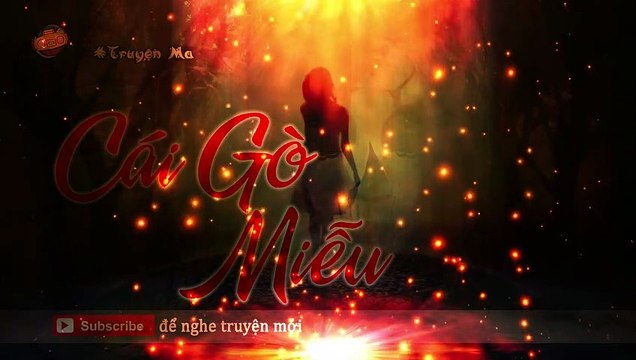 Cái Gò Miểu - Truyện Ma Hay | Trò Chuyện Đêm Khuya