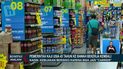 Soal Usia Dibawah 45 Tahun Kembali Bekerja, Dinilai Terlalu Berisiko