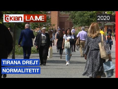 Tirana drejt normalitetit | Lajme - News