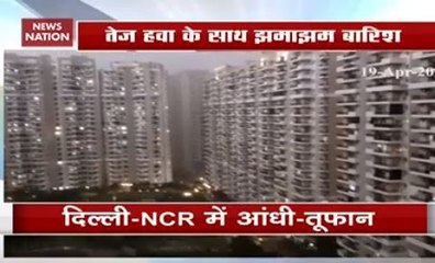 Delhi, NCR witnesses heavy rains, stong winds