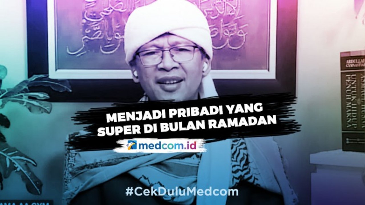 Menjadi Pribadi yang Super di Bulan Ramadan