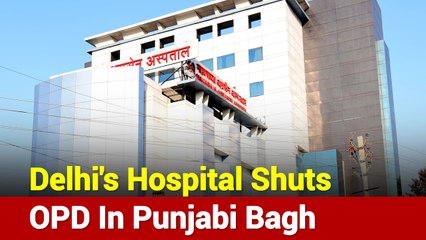 Delhi: Maharaja Agrasen Hospital Shuts OPD After 8 Positive Cases Sour