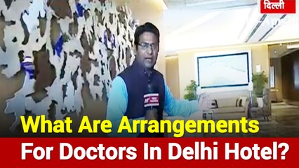 COVID-19: Here's Report On Arrangements Made For Doctors In Hotels?
