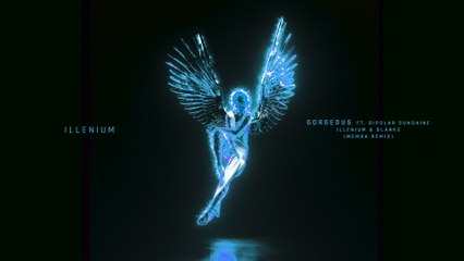 ILLENIUM - Gorgeous