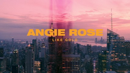 Angie Rose - Like Gold