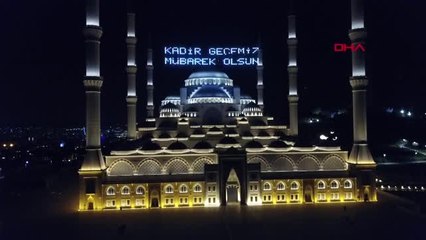 ÇAMLICA CAMİİ KADİR GECESİ'NDE HAVADAN GÖRÜNTÜLENDİ