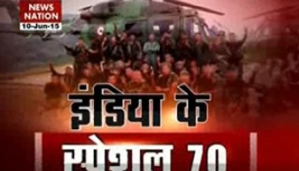 Operation Myanmar: India's Special 70