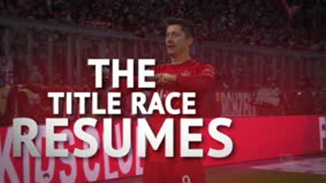 Bundesliga 2019/20 - The title race resumes
