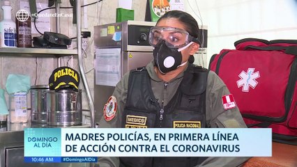 Domingo al Día: Madres policías en primera línea de acción contra el COVID-19