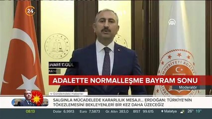 Adalet Bakanı Gül: Bayramdan sonra tedbirler yumuşatılacak! Mahkemeler ne zaman başlıyor?