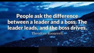 Difference between boss & leader - Lean Management | Boss vs leader