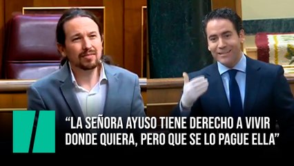 Iglesias: "La señora Ayuso tiene derecho a vivir donde quiera, pero que se lo pague ella"