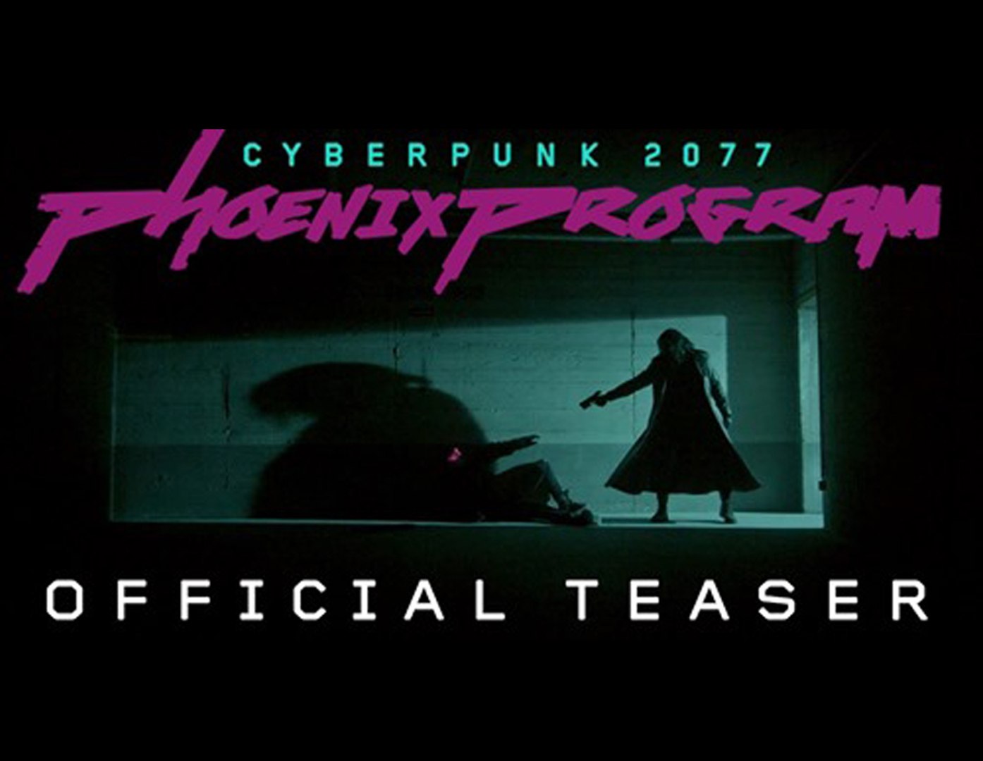 Cyberpunk 2077:  Phoenix Program - Teaser Trailer
