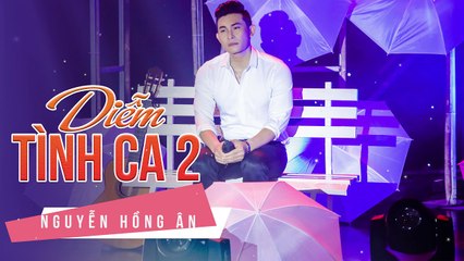 diễm tình ca - Nguyễn Hồng Ân