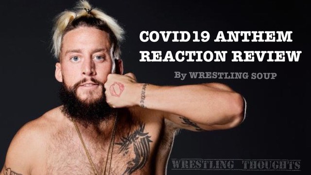 ENZO AMORE REAL1 COVID19 ANTHEM MUSIC SONG REVIEW BY WRESTLING SOUP