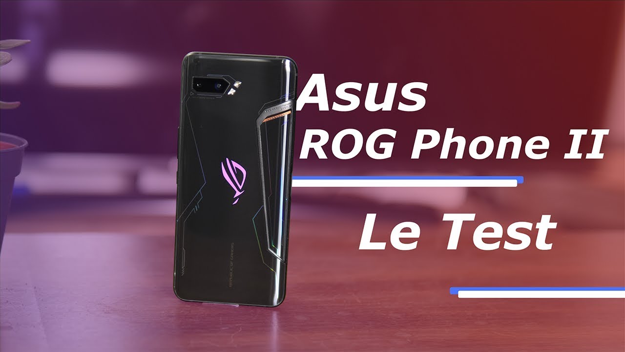 TEST Asus ROG Phone II : un MONSTRE de PUISSANCE !