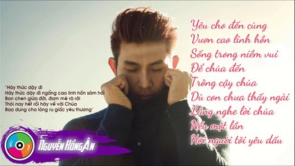 Yêu Cho Đến Cùng - Thánh Ca Việt Nam  Nguyễn Hồng Ân