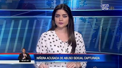 Niñera acusada de abuso sexual fue capturada en Quito